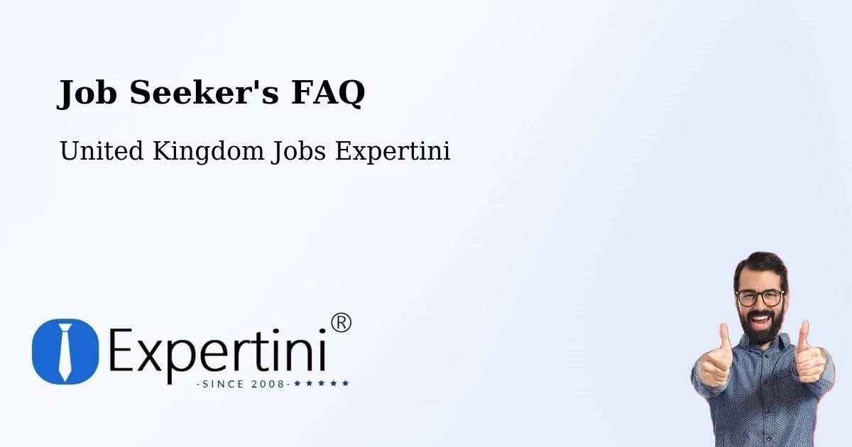 Job Seeker FAQ – Rainham - United Kingdom Jobs Expertini