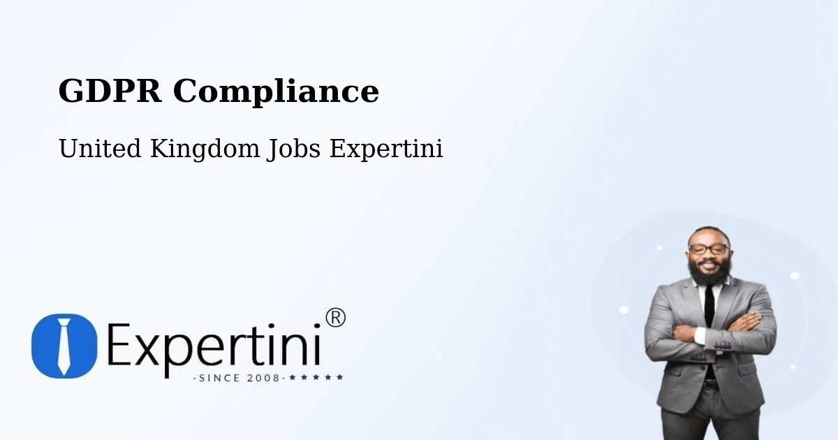 EU GDPR Compliance Statement – Rainham - United Kingdom Jobs Expertini